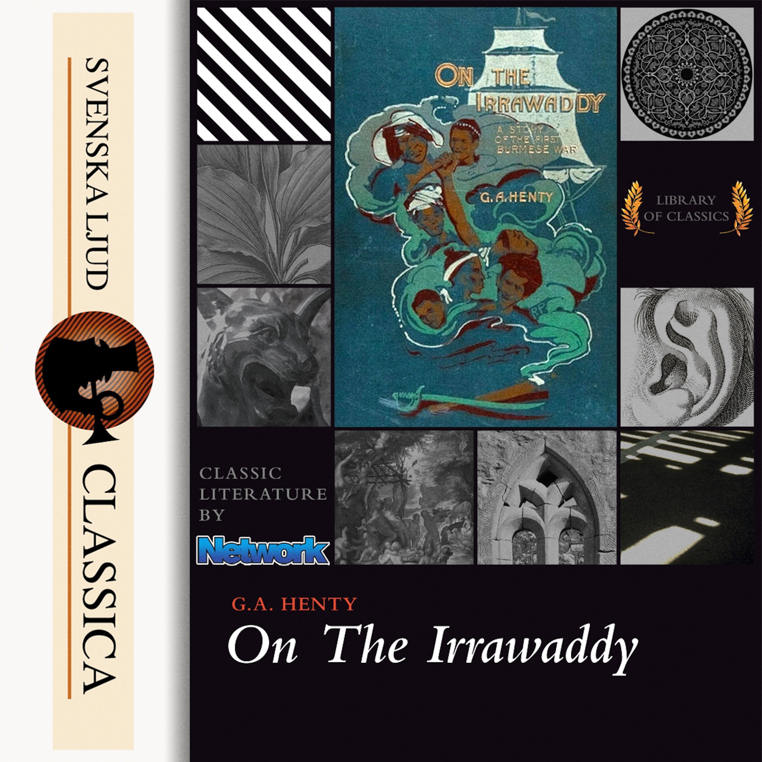 On the Irrawaddy, A Story of the First Burmese War: Svenska Ljud Classica