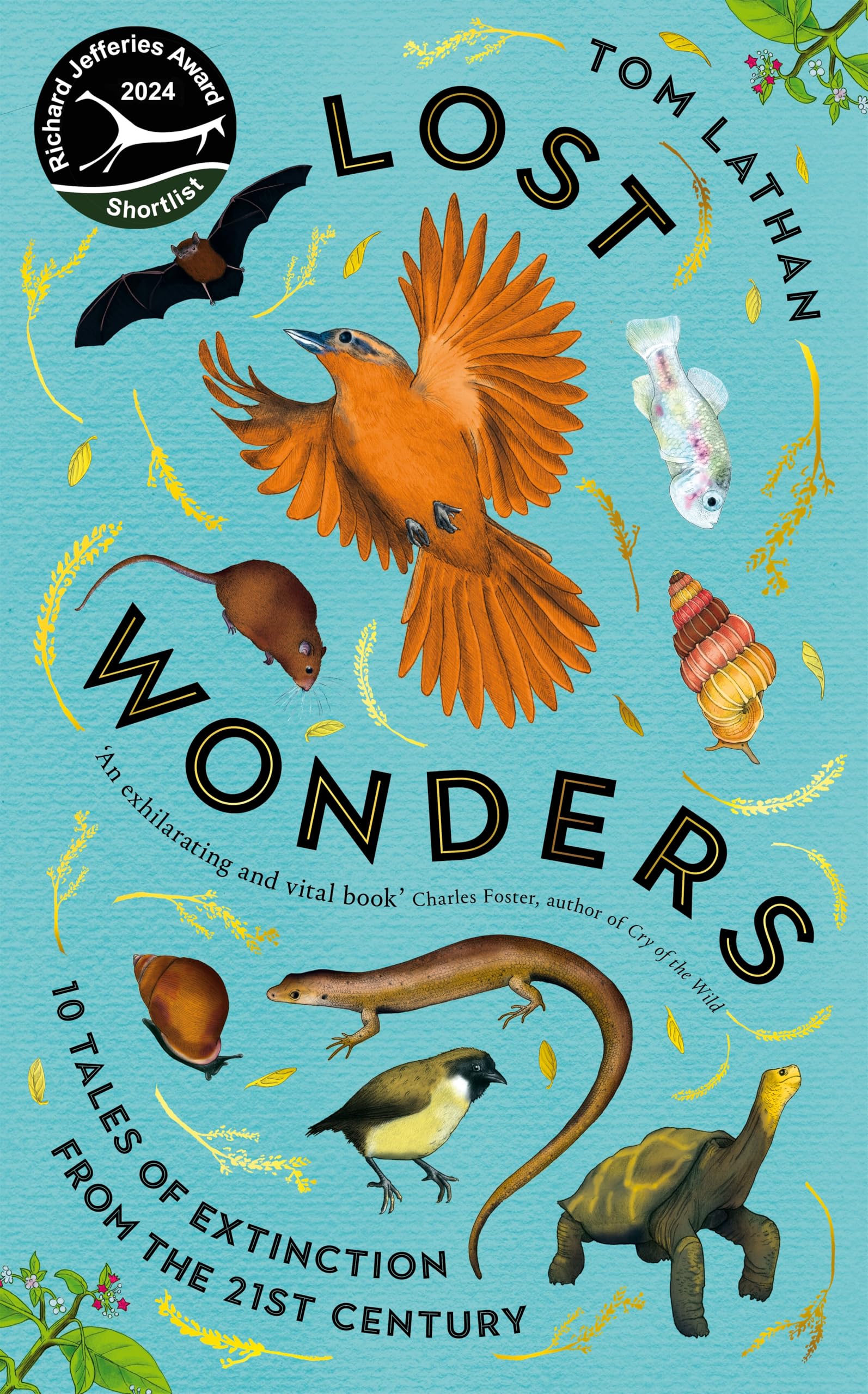 Lost Wonders: 10 Tales of Extinction from the 21st Century
