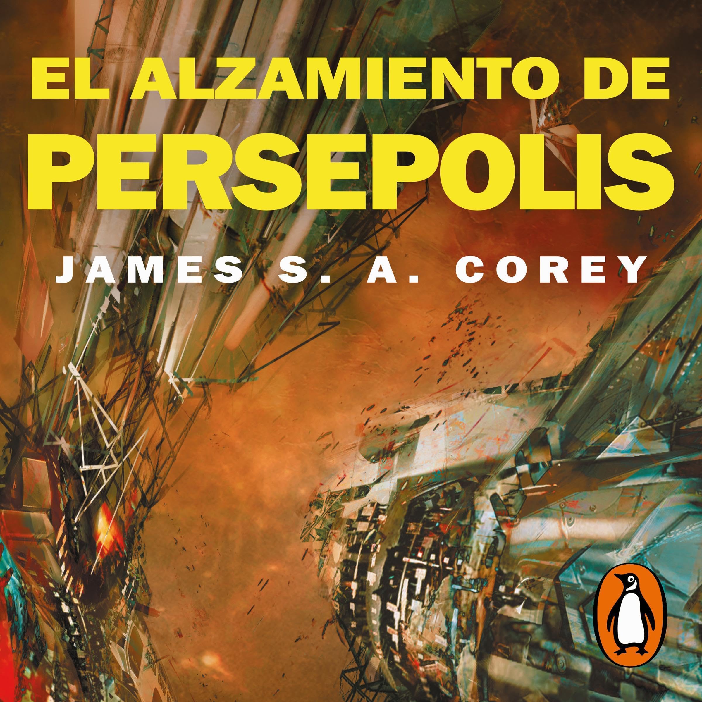 El alzamiento de Persépolis [Persepolis Rising]
