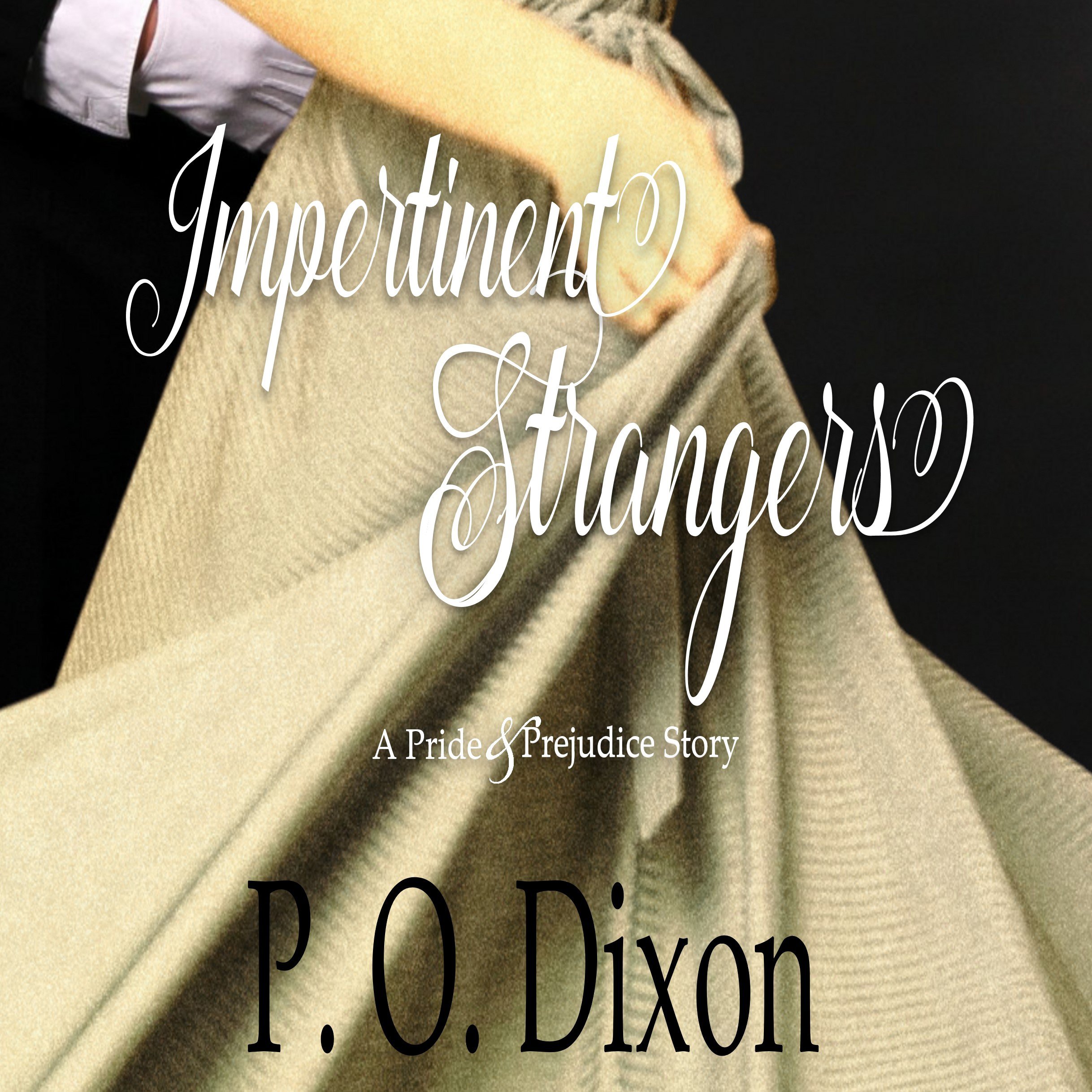 Impertinent Strangers