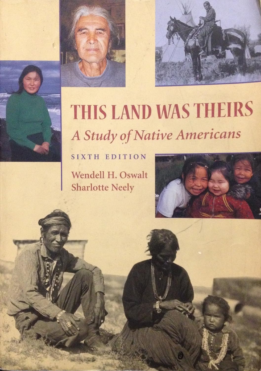 This Land Was Theirs: A Study of Native Americans: Wendell H. Oswalt: 9780767405041: Amazon.com ...
