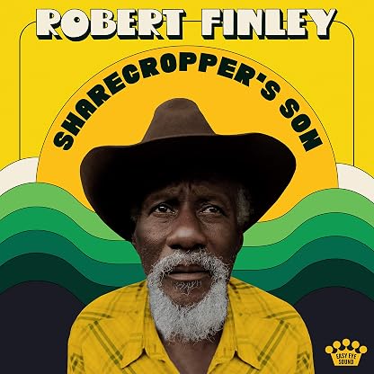 Sharecropper's Son [LP] por Robert Finley, capa do álbum