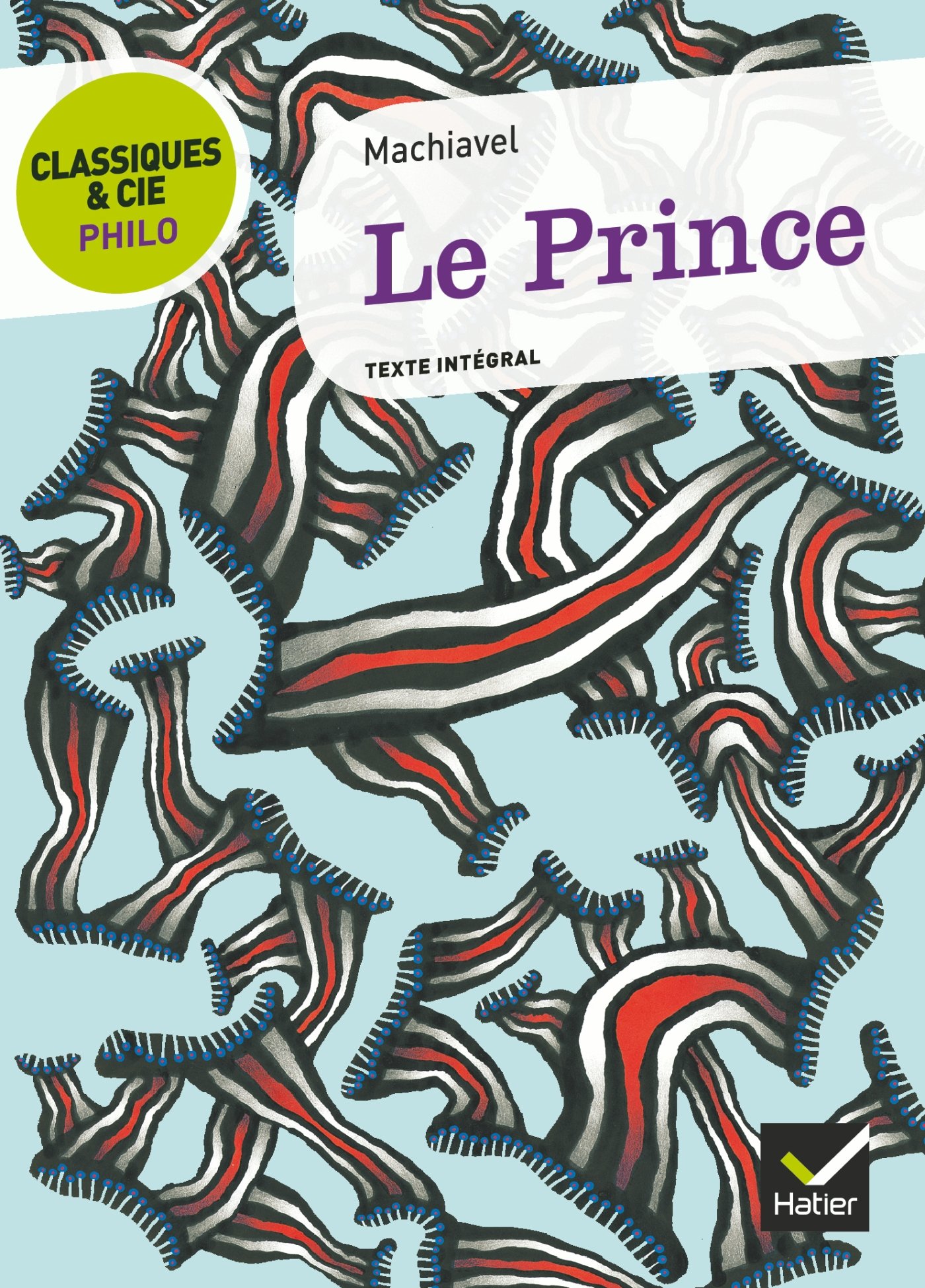 Le Prince (Classiques & Cie Philo (4))