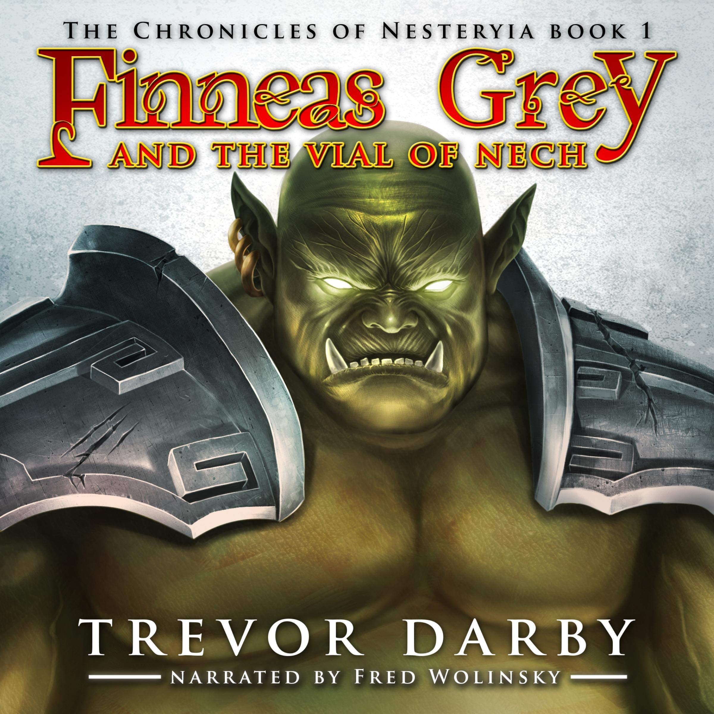 Cover art for Finneas Grey and the Vial of Nech