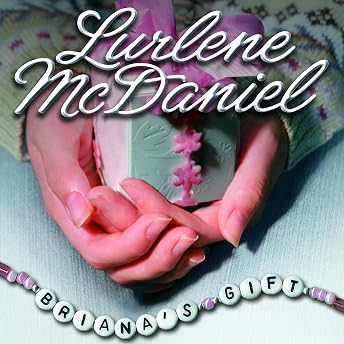 Briana's Gift Audiobook by Lurlene McDaniel episode artwork