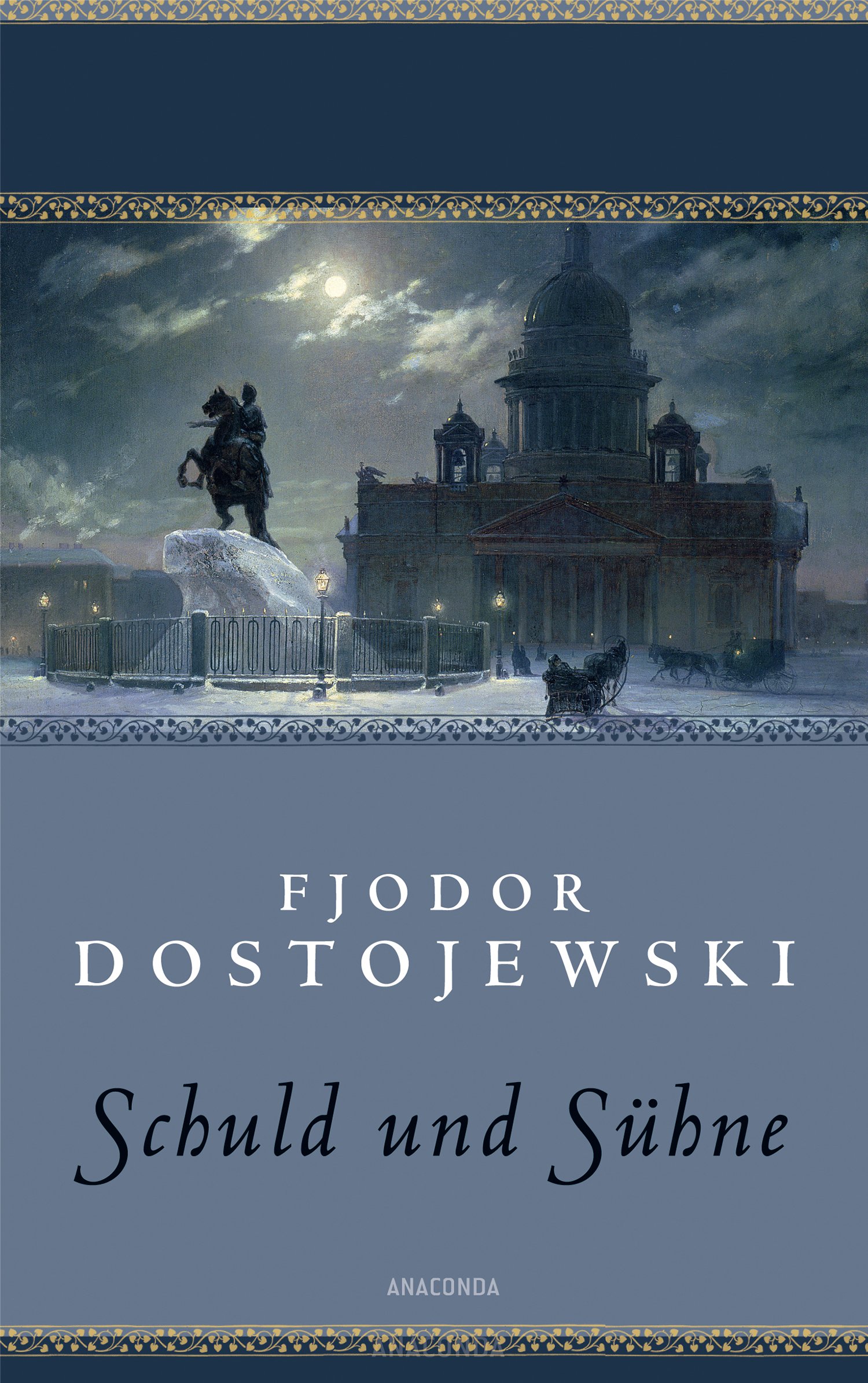 Russische Weltliteratur: Schuld und Sühne - Die toten Seelen - Oblomow - Krieg und Frieden (4 Bände im Schuber)