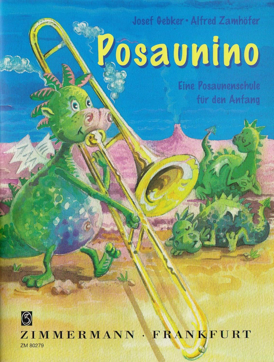 Posaunino: Eine Posaunenschule für den Anfang. trombone.      Sheet music – January 1, 1999