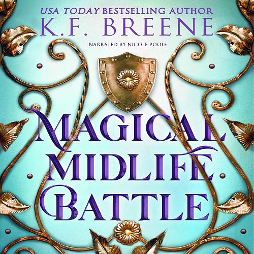 Magical Midlife Battle: Leveling Up, Book 8