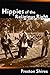 Hippies of the Religious Right: From the Countercultures of Jerry Garcia to the Subculture of Jerry Falwell
