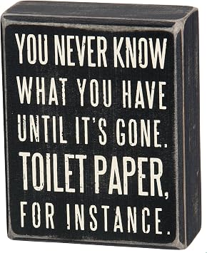 Primitives by Kathy Wooden Box Sign - Funny Bathroom Sayings, Wall Art/Home Decor, Farmhouse Style, Housewarming Gift, 4x5 IN
