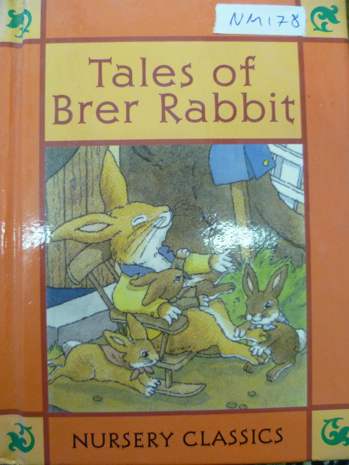 Brare Rabbit Book Tales of Brer Rabbit (Nursery Classics): unknown author: 9780752544465 ...
