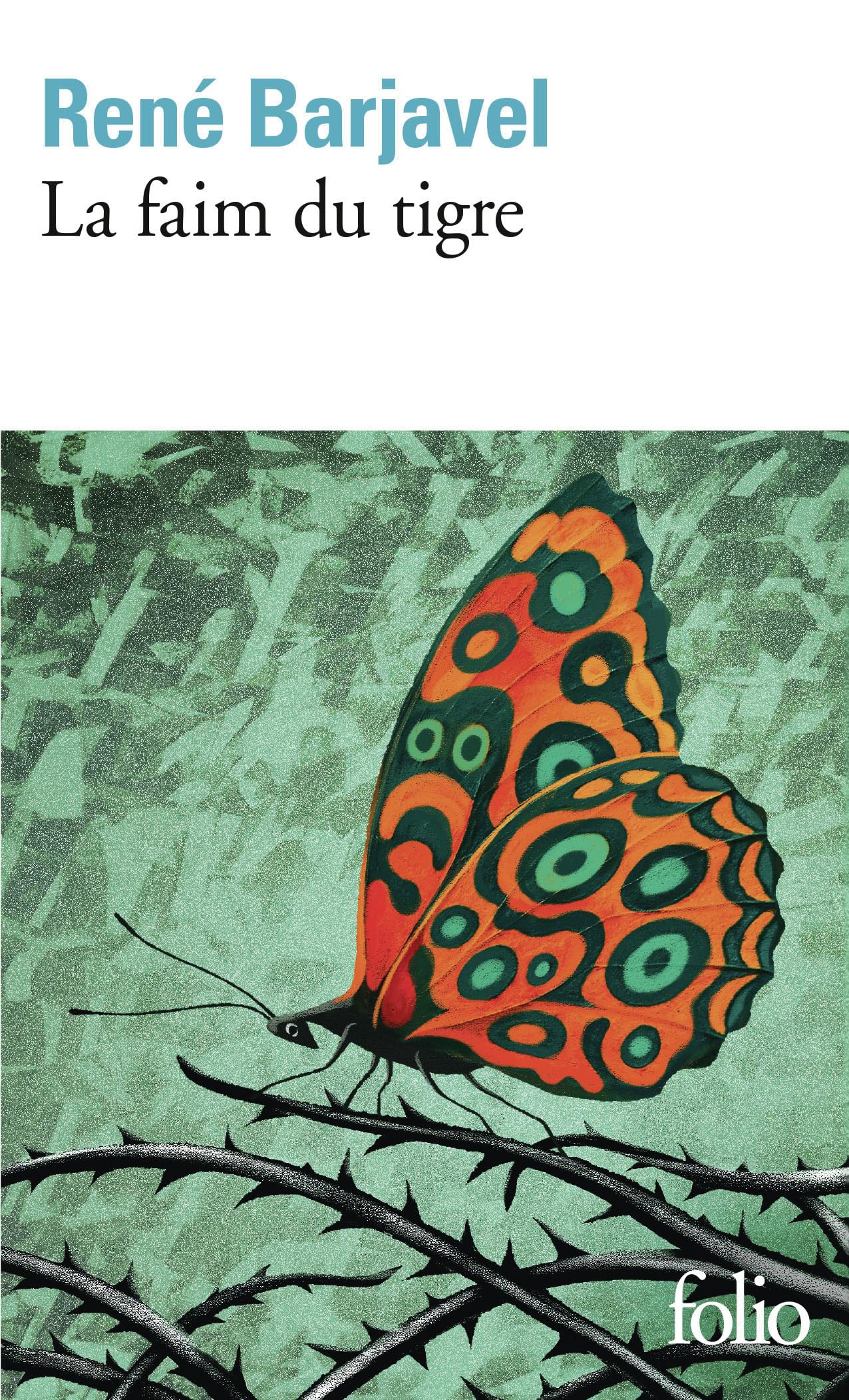 La Faim Du Tigre (Folio): A36847