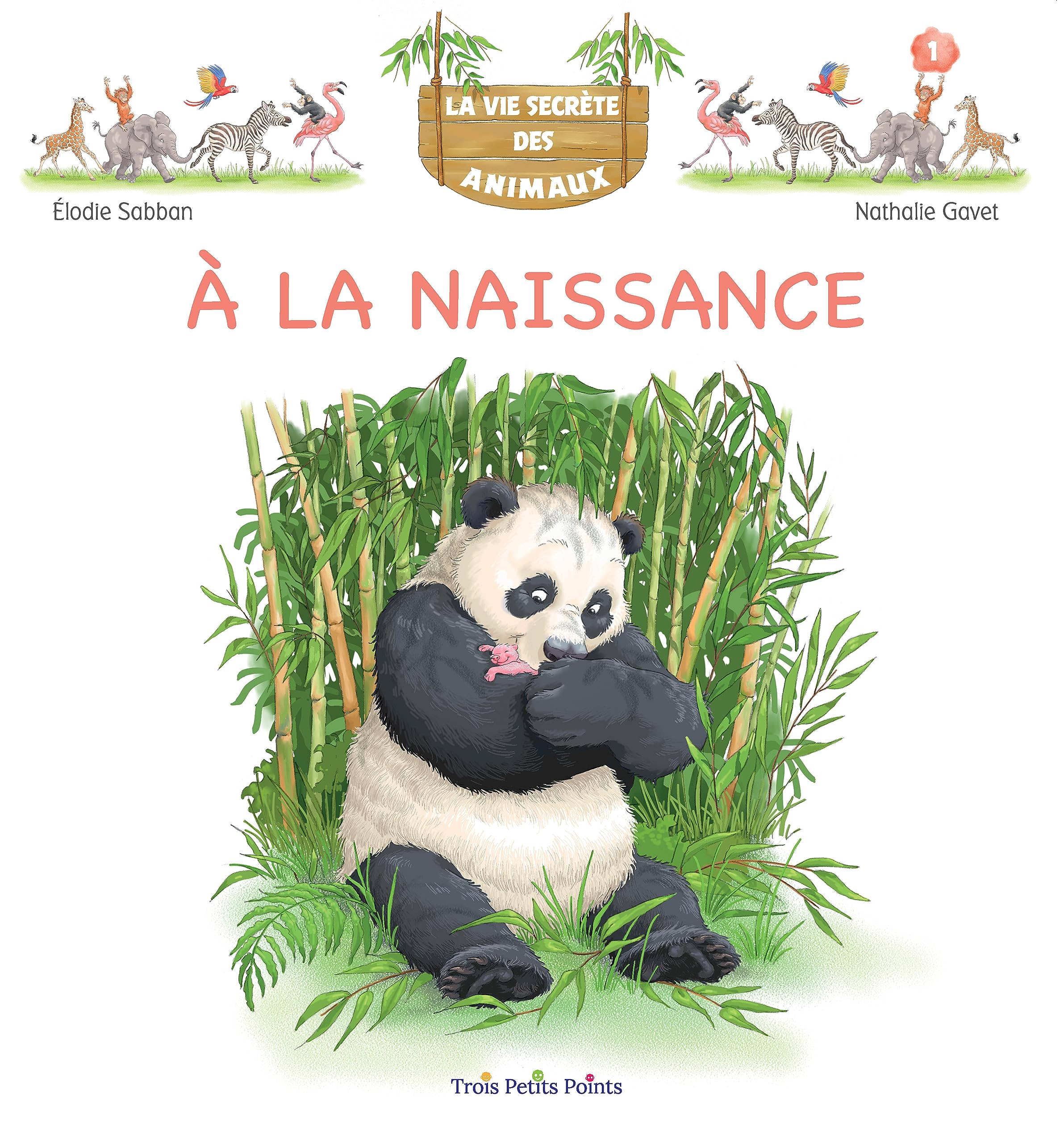 LA VIE SECRETE DES ANIMAUX T