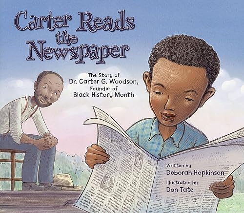 Carter Reads the Newspaper by Deborah Hopkinson