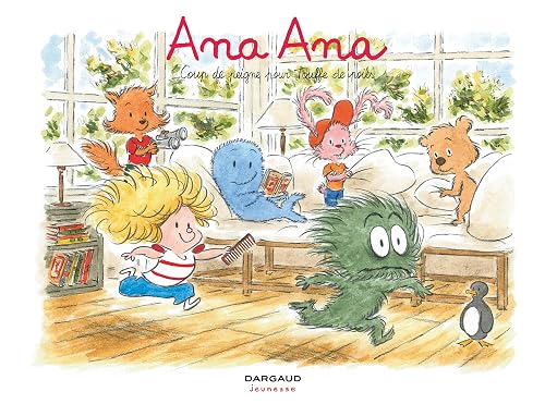Ana Ana - Tome 8 - Coup de peigne pour Touffe de poils