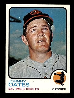 1973 Topps # 9 Johnny Oates Baltimore Orioles (Baseball Card) EX/MT+ Orioles
