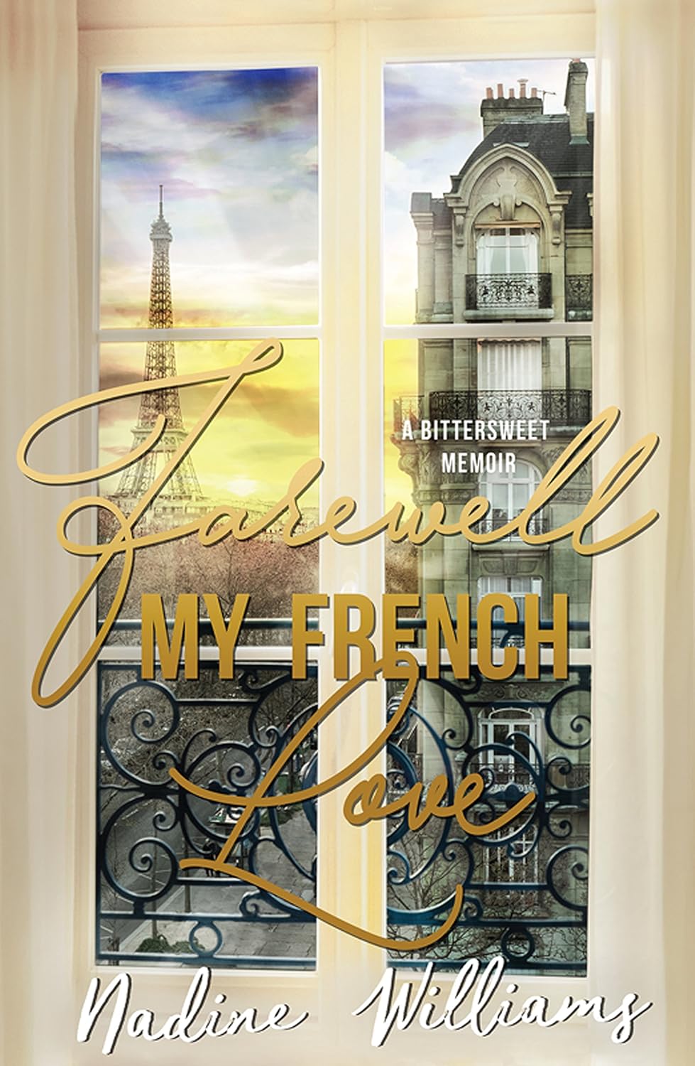 Farewell My French Love eBook Williams, Nadine Books