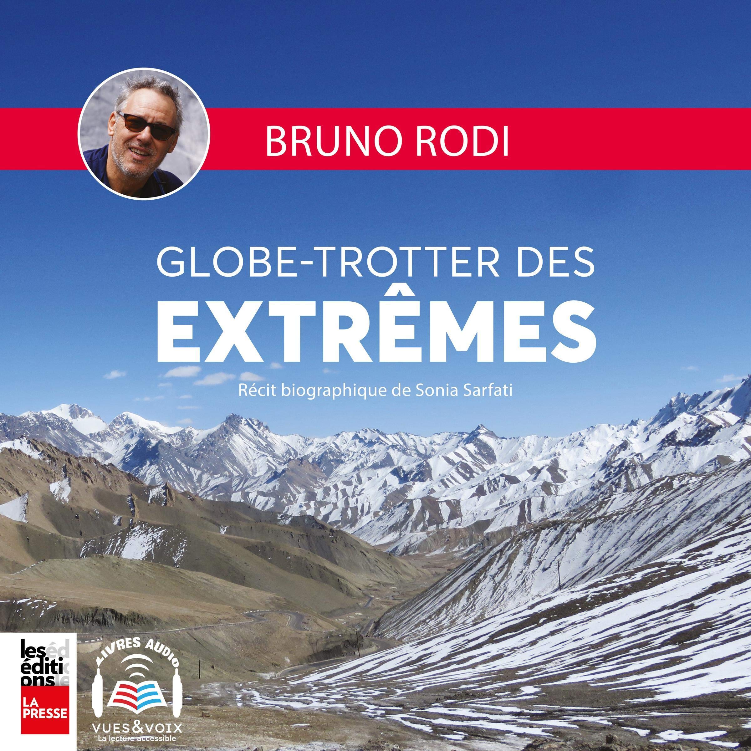 Globe-trotter des extrèmes [Extreme Globetrotter]