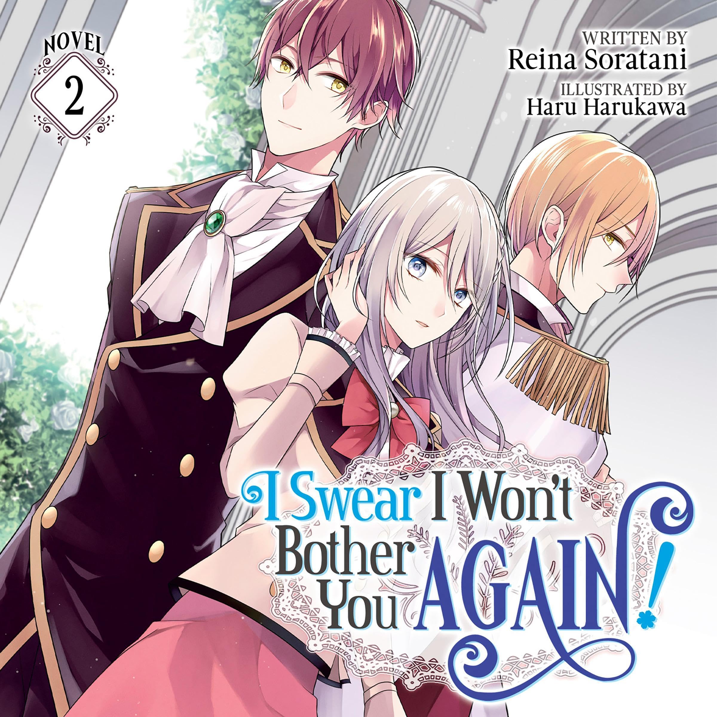 Cover art for I Swear I Won't Bother You Again!, Vol. 2