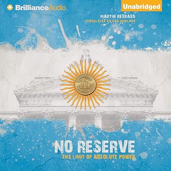 No Reserve Audiobook by Martín Redrado episode artwork