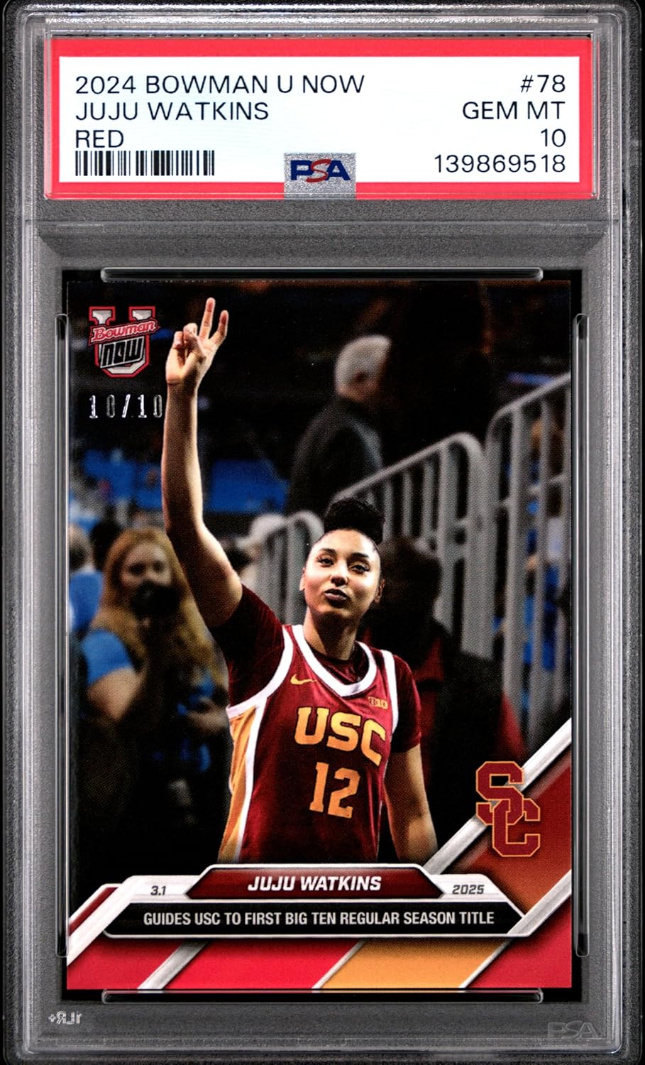 PSA 10 JuJu Watkins 2024 Bowman University Now #78 Red #10/10 Rookie Card USC