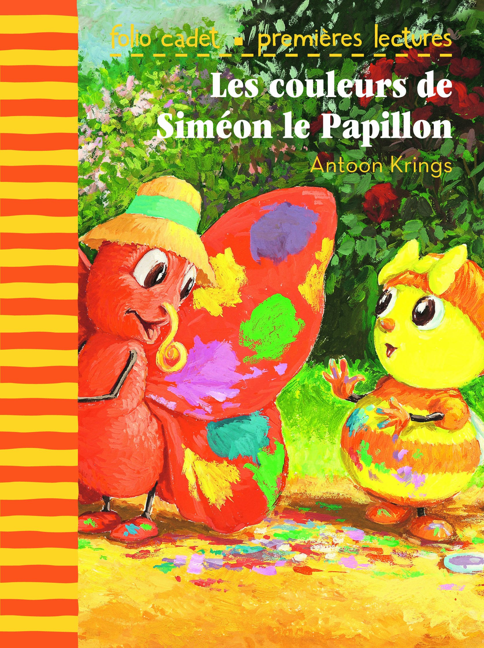 Les couleurs de Siméon le Papillon (Folio Cadet Premières lectures)