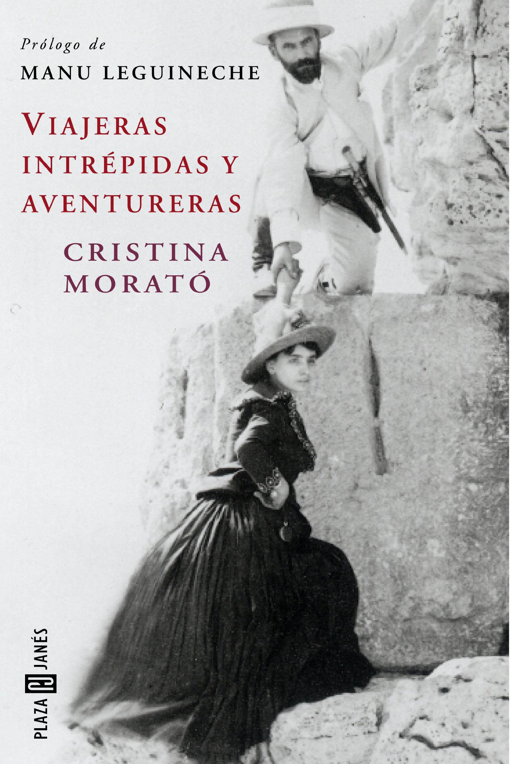 Viajeras intrépidas y aventureras (Spanish Edition)