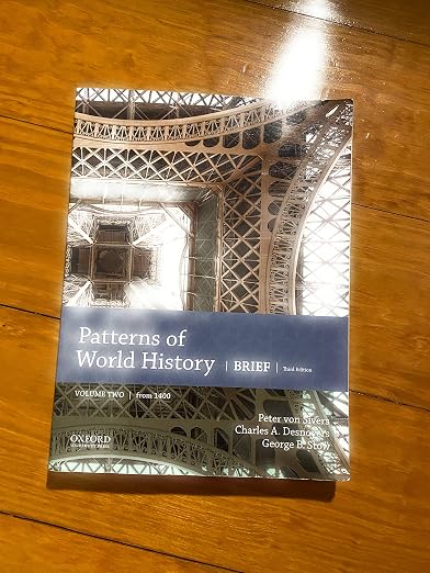 Patterns of World History: Brief Third Edition, Volume Two from 1400 - Peter von Sivers
