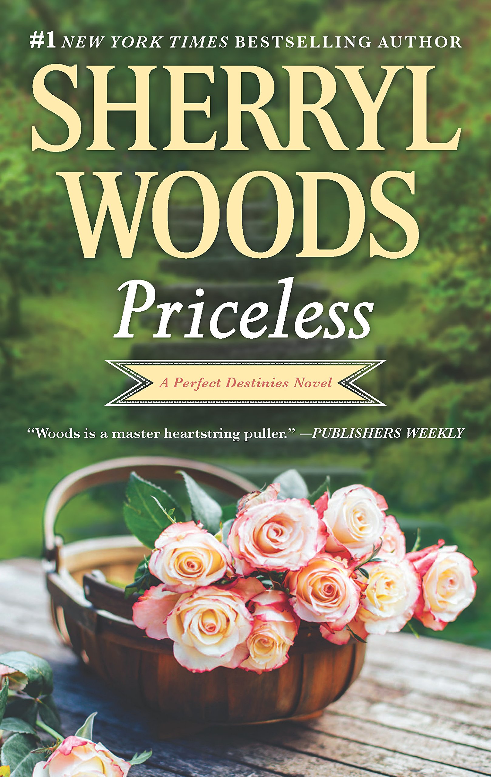 Priceless (Perfect Destinies) Mass Market Paperback – March 29, 2016