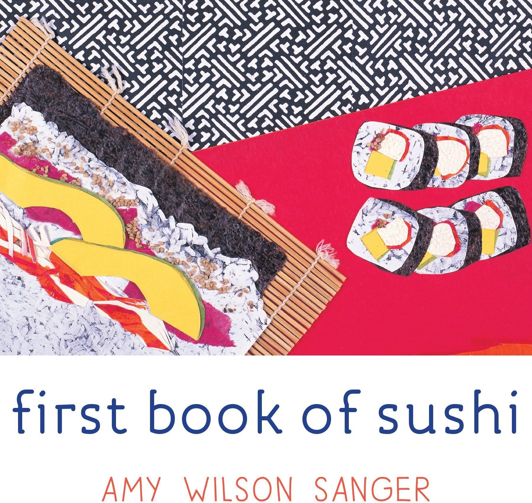 First Book of Sushi (World Snacks Series)