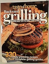 Taste of Home: Backyard Grilling