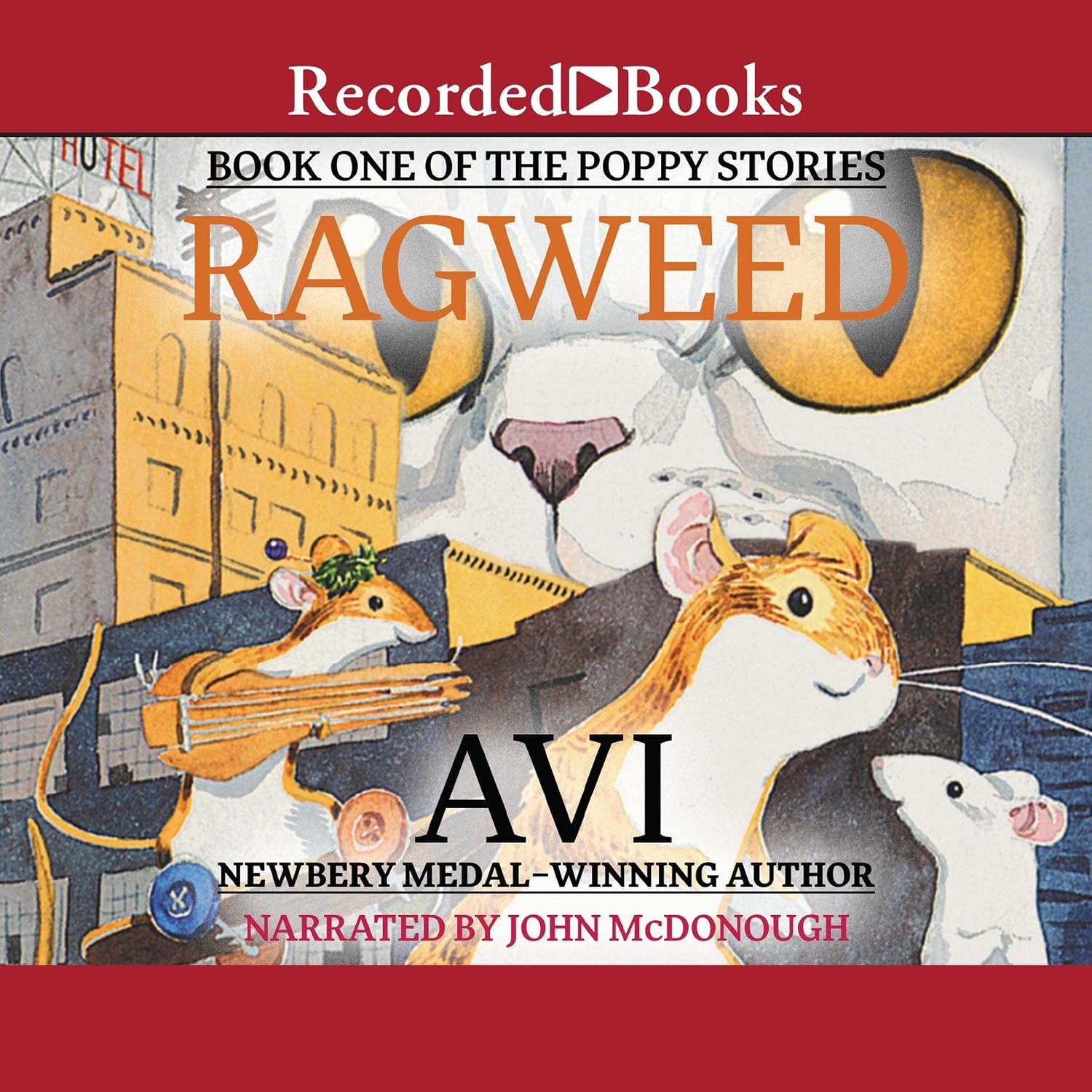 Ragweed (Audible Audio Edition) Avi, John McDonough