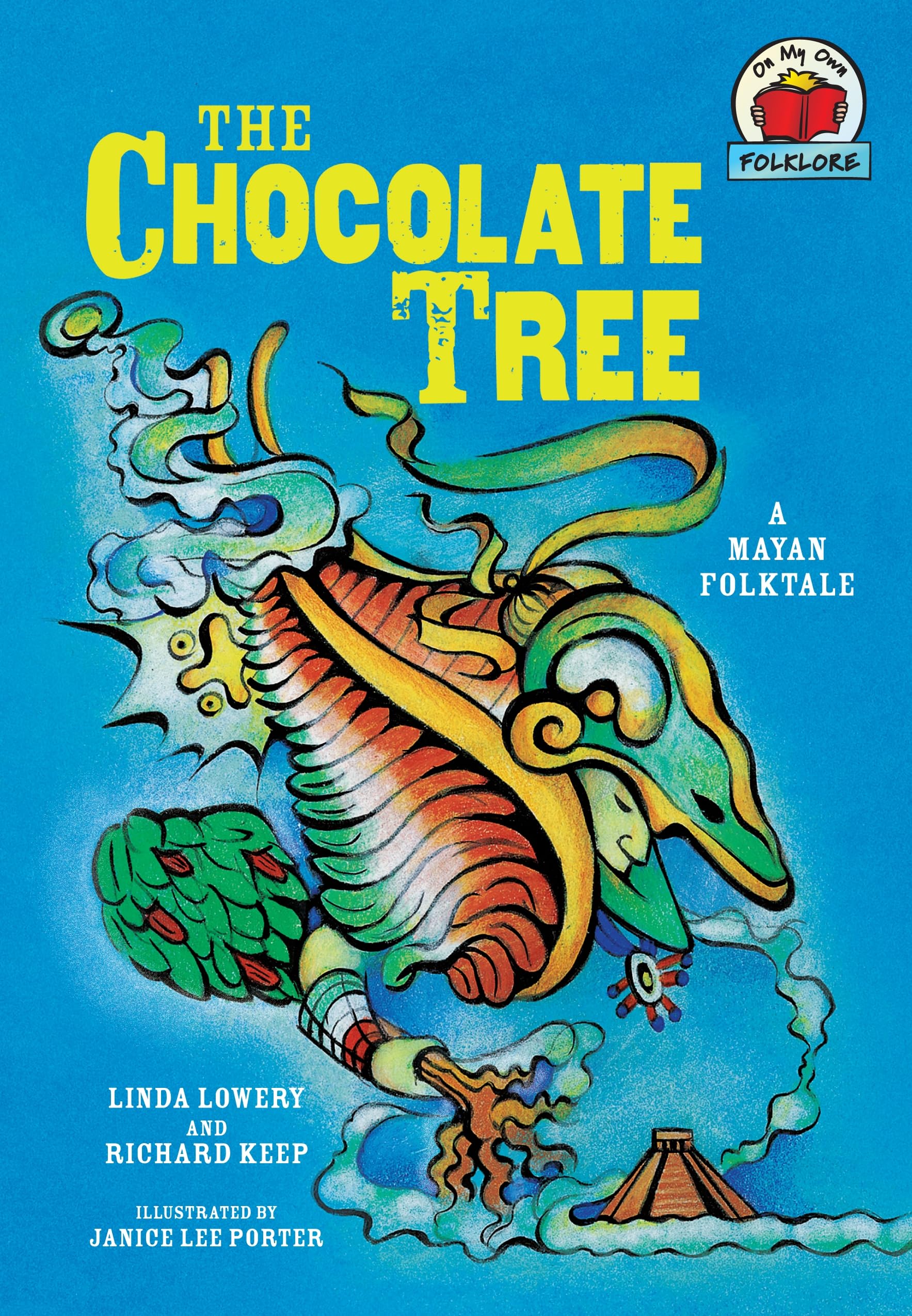 The Chocolate Tree : [A Mayan Folktale]