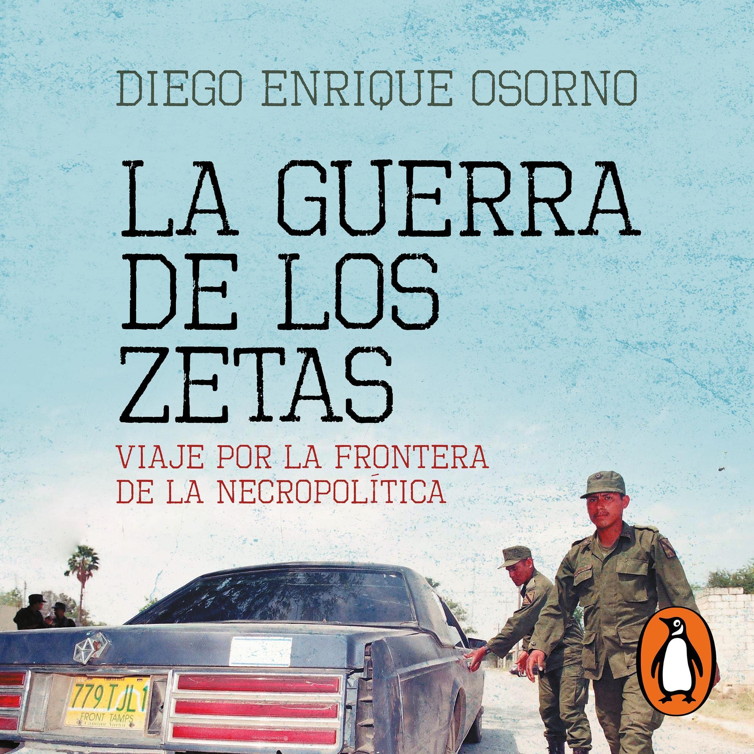 Cover art for La guerra de Los Zetas (versión actualizada) [The War of Los Zetas (Updated Version)]