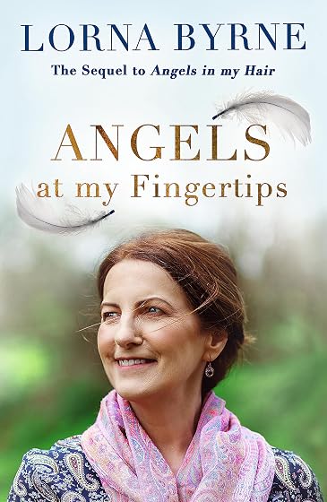Angels At My Fingertips: The Sequel To Angels In My Hair