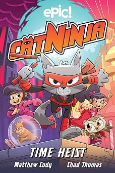 Cat Ninja Time Heist Volume 2