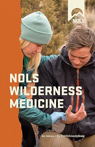 NOLS Wilderness Medicine 6ed