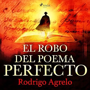 El robo del poema perfecto Audio Libro por Rodrigo Agrelo episode artwork