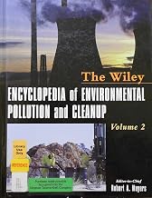 Encyclopedia of Environmental Pollution and Cleanup (Wiley encyclopedia series in environmental science) (2 Vol. Set)