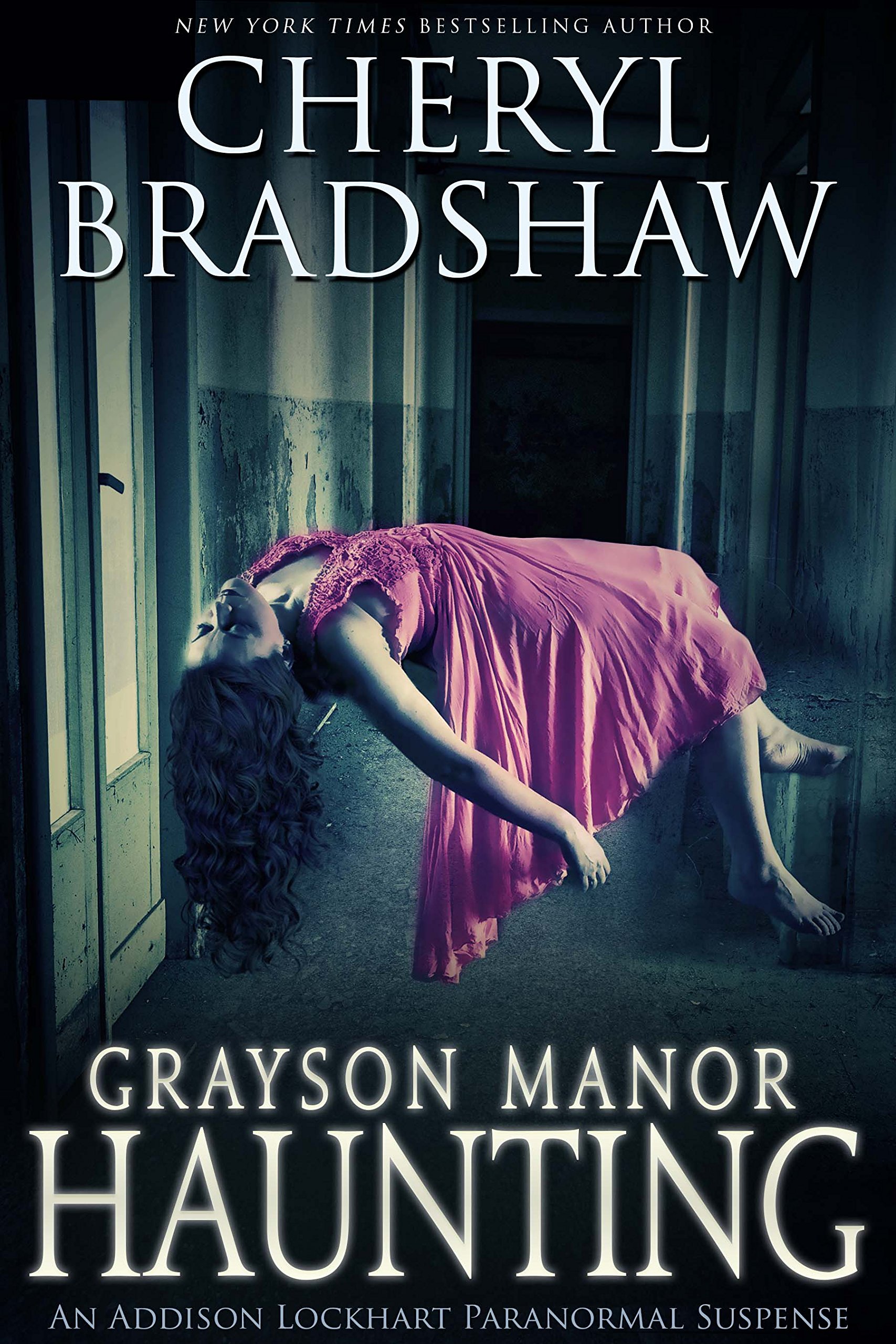 Grayson Manor Haunting (Addison Lockhart Book 1)