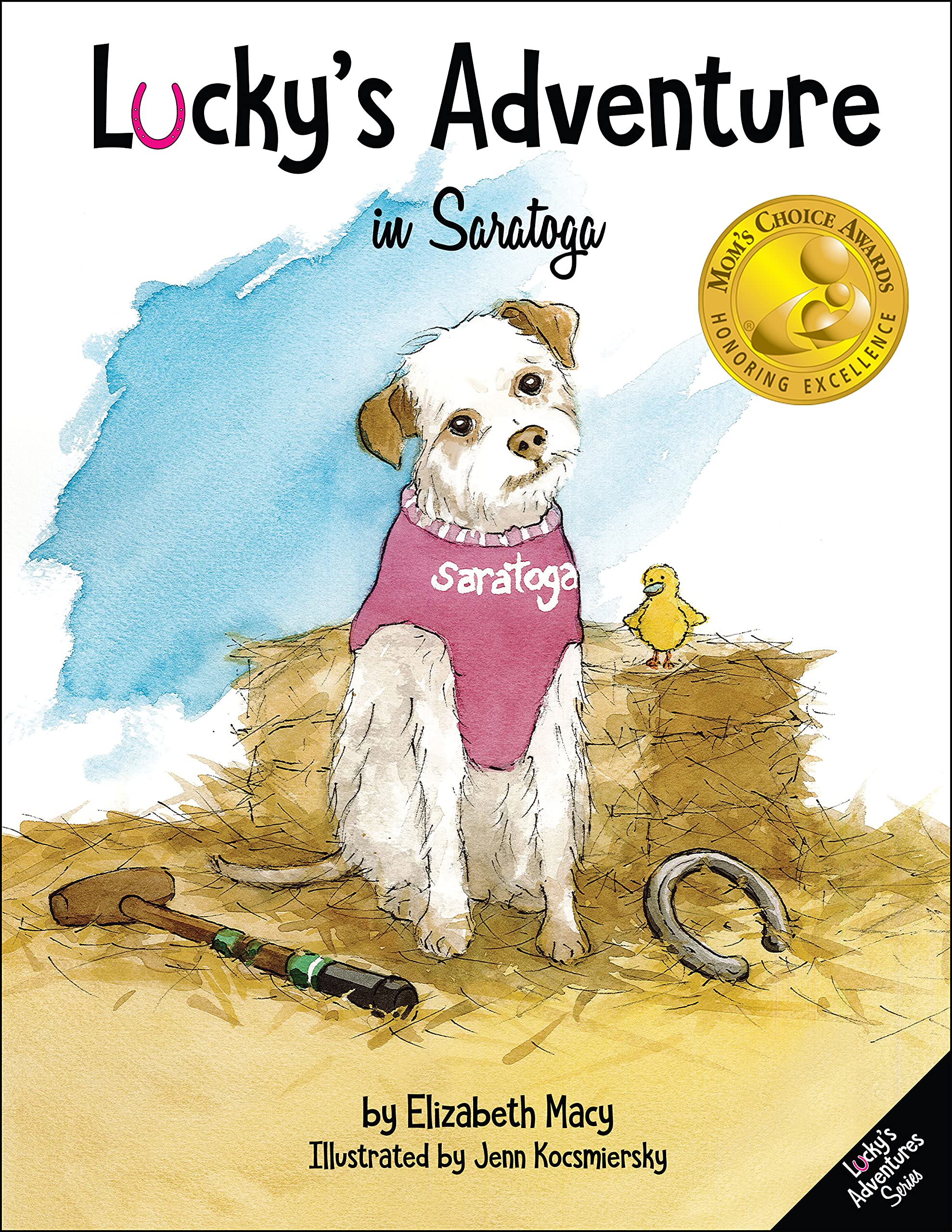 Lucky's Adventure in Saratoga: A children's book about friendship and kindness. (Lucky's Adventures Series Book 1)