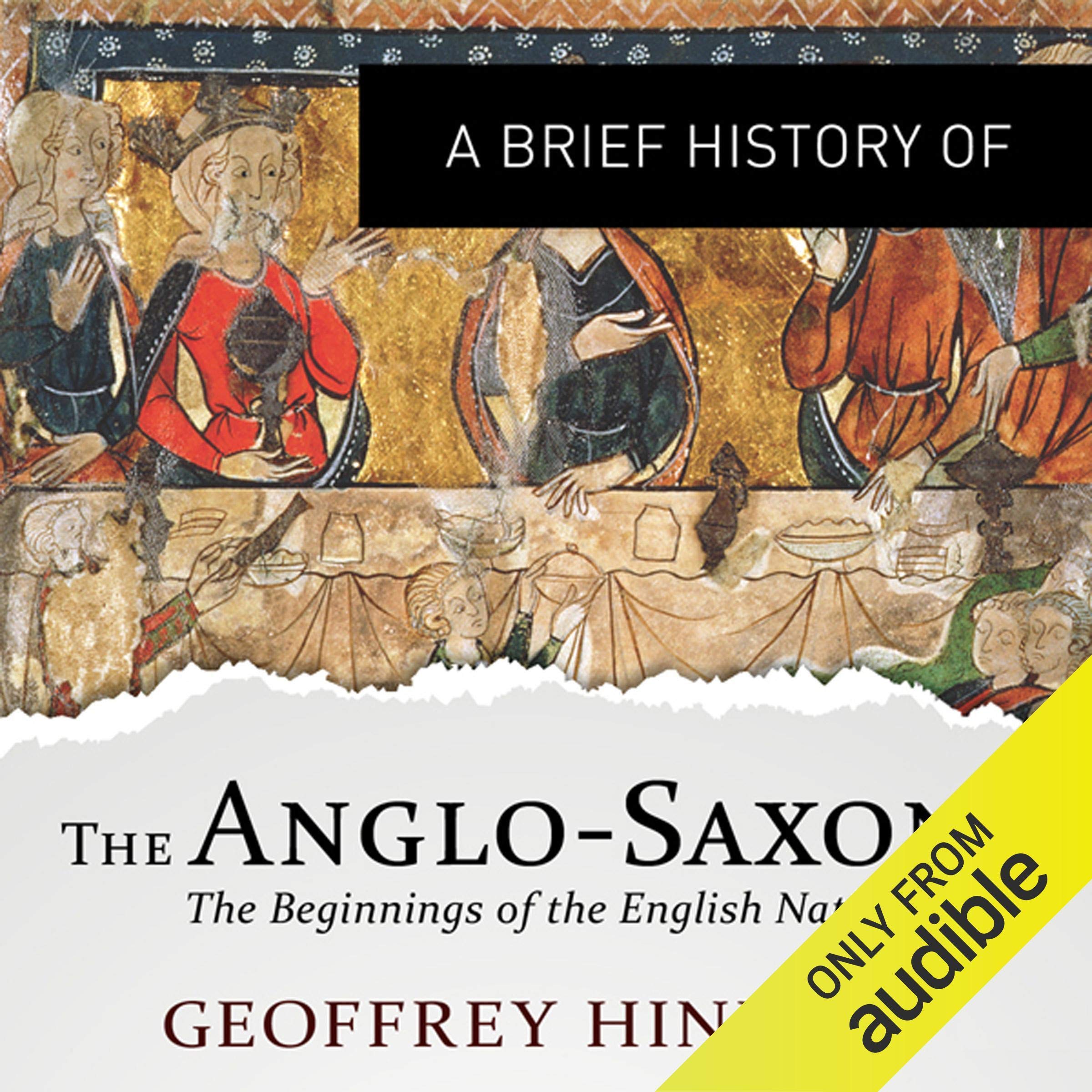 Cover art for A Brief History of the Anglo-Saxons