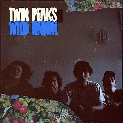 Wild Onion [Disco de Vinil] por Twin Peaks — capa do álbum