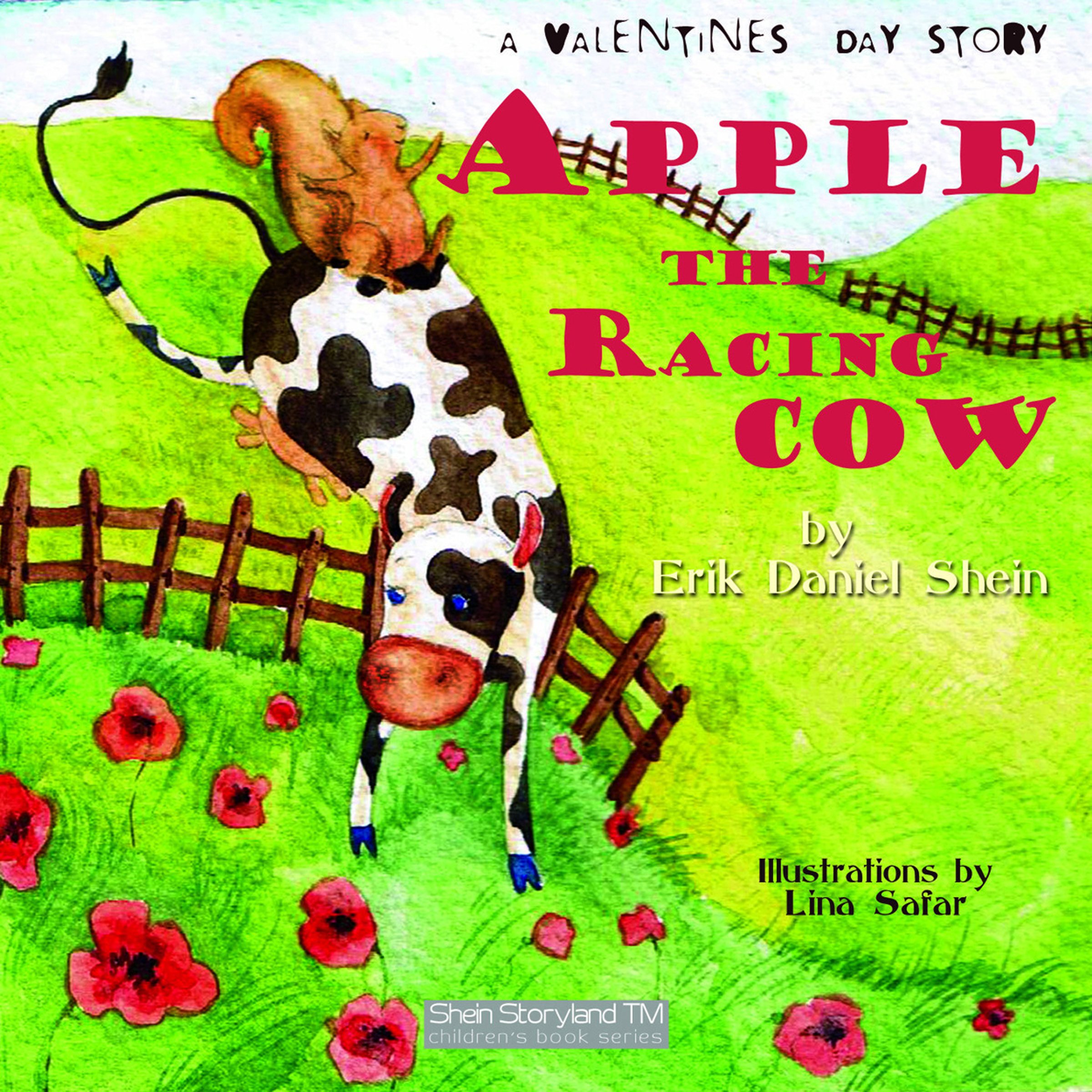 Apple the Racing Cow: A Valentines Story
