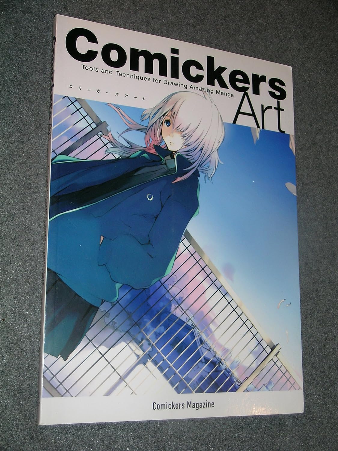 Comickers Art: Tools and Techniques for Drawing Amazing Manga Paperback &ndash; May 27, 2008