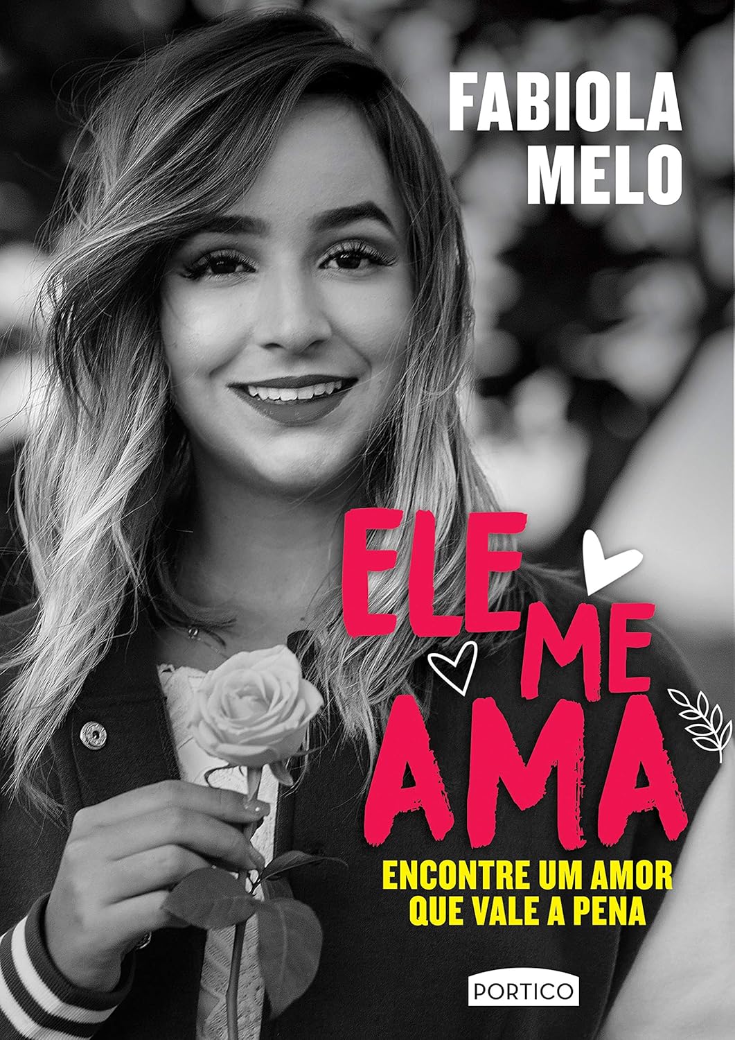 Ele Me Ama (Em Portuguese do Brasil)