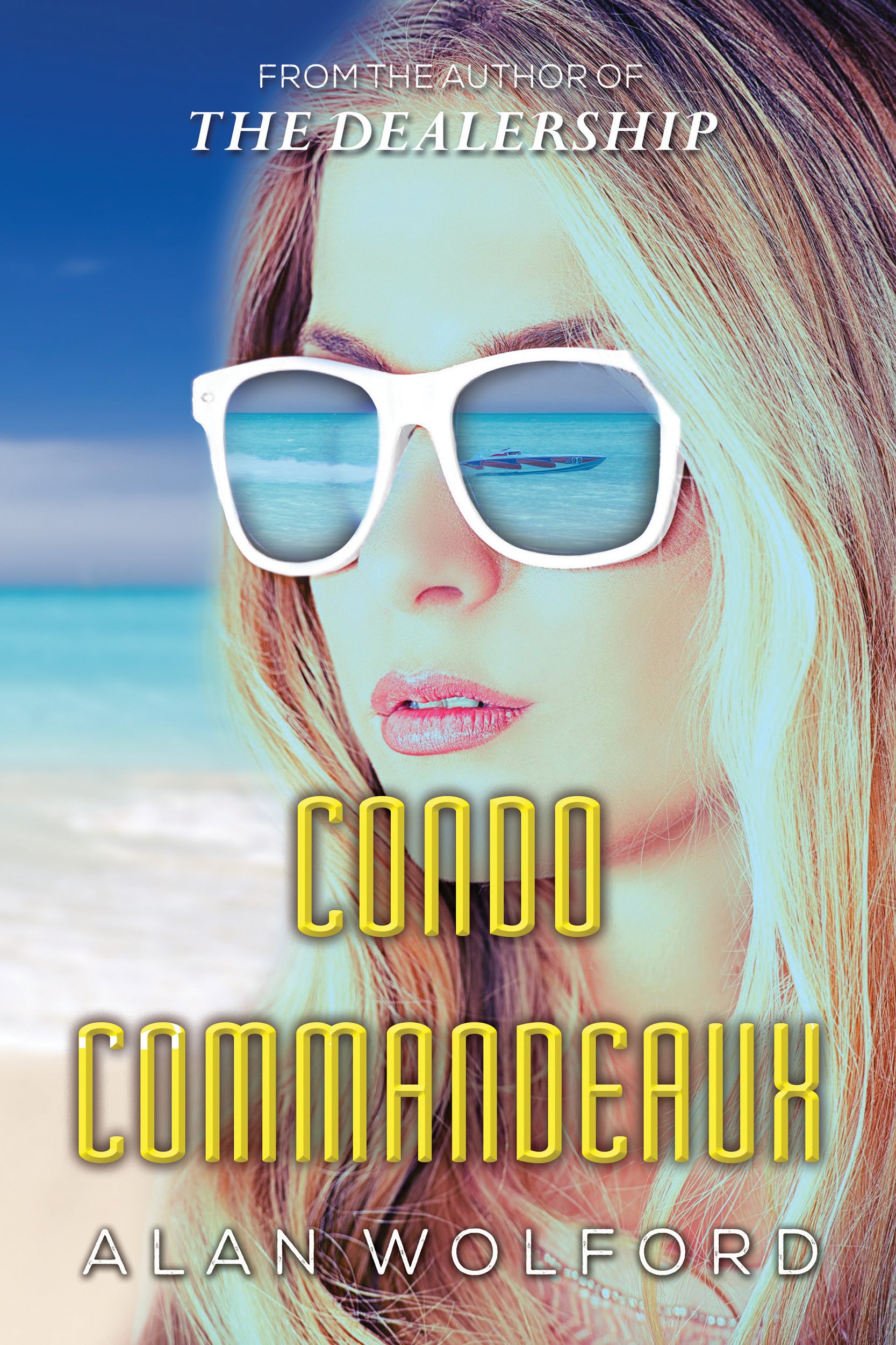 Condo Commandeaux (Mark McAllister Rides Again Book 2)
