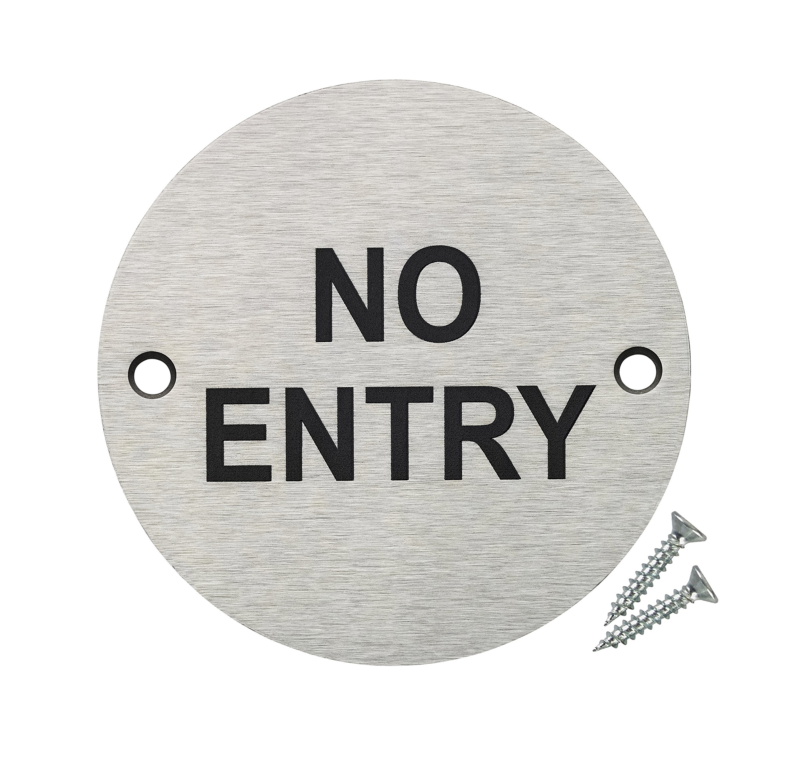 Door Sign - 76mm Disc - Stainless Steel Safety Sign - Fixings Included (No Entry)