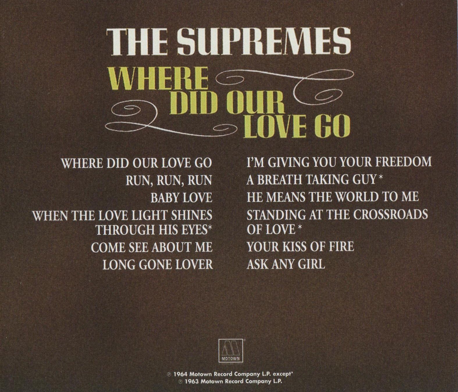 Where Did Our Love Go? & I