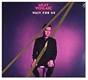 Milky Wishlake: Wait For Us [CD]